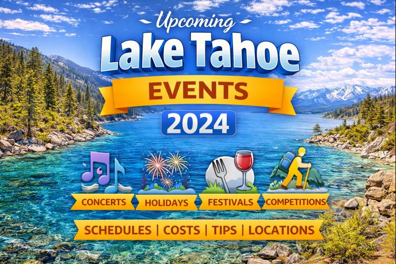 Lake Tahoe events, concerts, festivals and seasonal activities